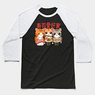 Sushi And Cats Baseball T-Shirt